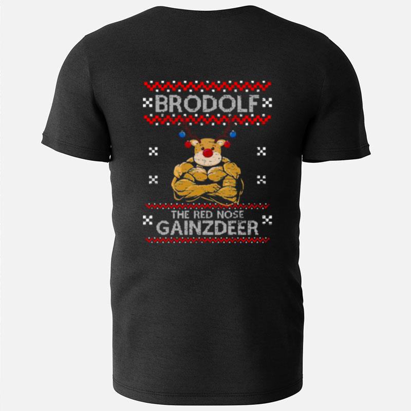 Brodolf The Red Nose Gainzdeer Ugly Christmas Pattern T-Shirts