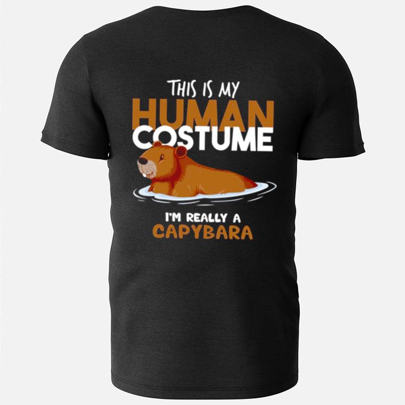 Capybara Halloween Costume This Is My Human Costume T-Shirts