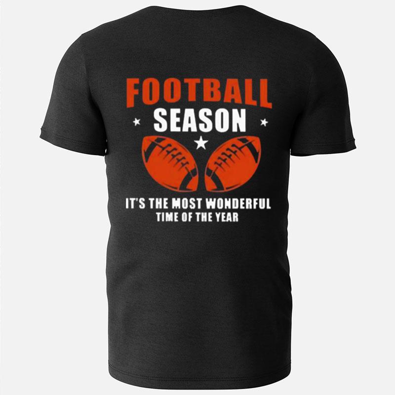 Football Season It's The Most Wonderful Time Of The Year T-Shirts