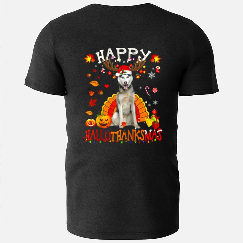 Husky Dog Happy Hallothanksmas Halloween Thanksgiving Xmas T-Shirts