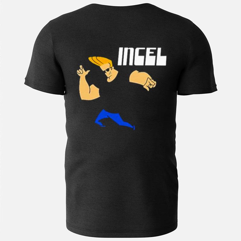 Johnny Bravo Incel T-Shirts