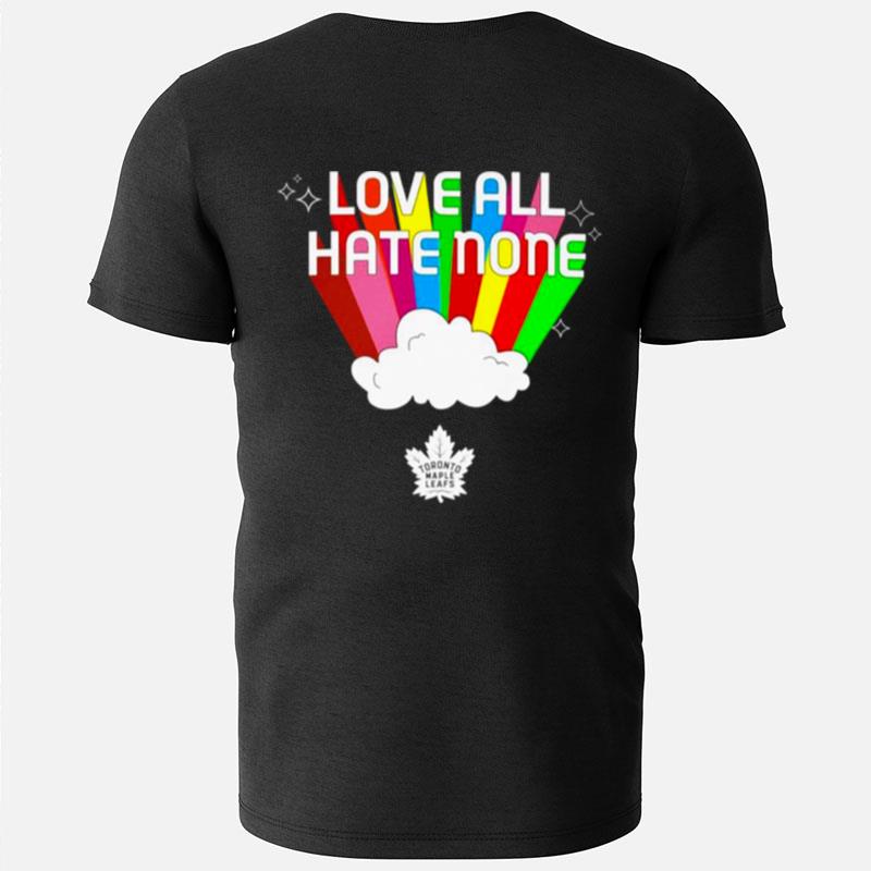 Love All Hate None T-Shirts