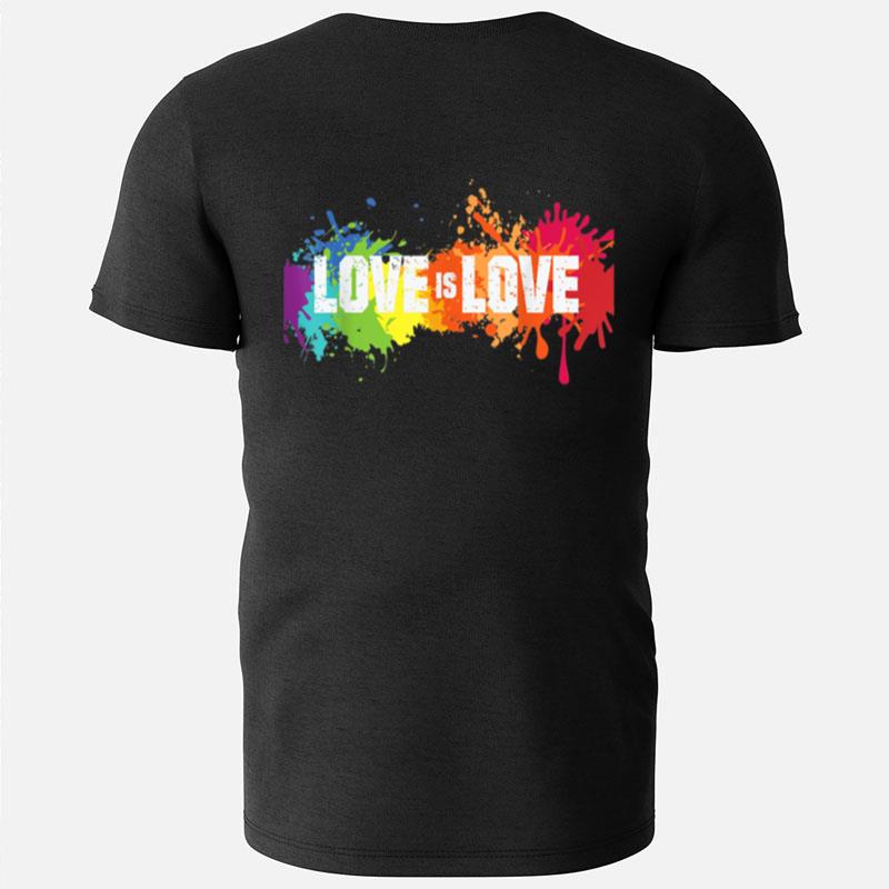Love Is Love Lgbtq Gay Pride T-Shirts
