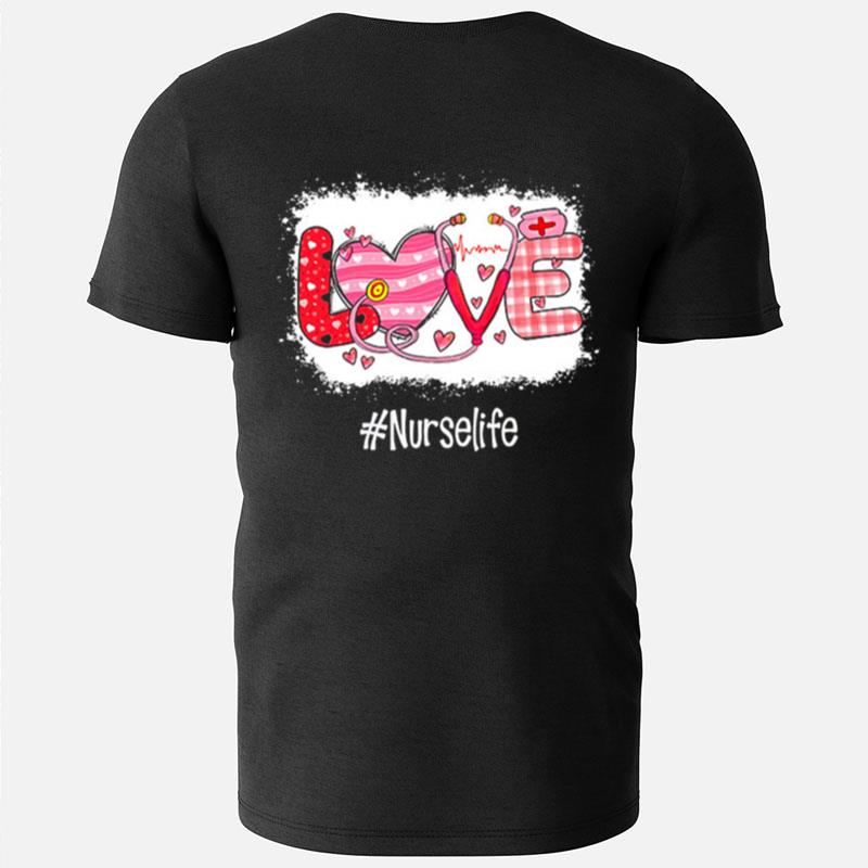 Love Nurse Life T-Shirts