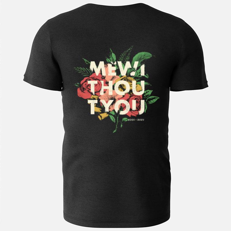 Me Without You Floral T-Shirts