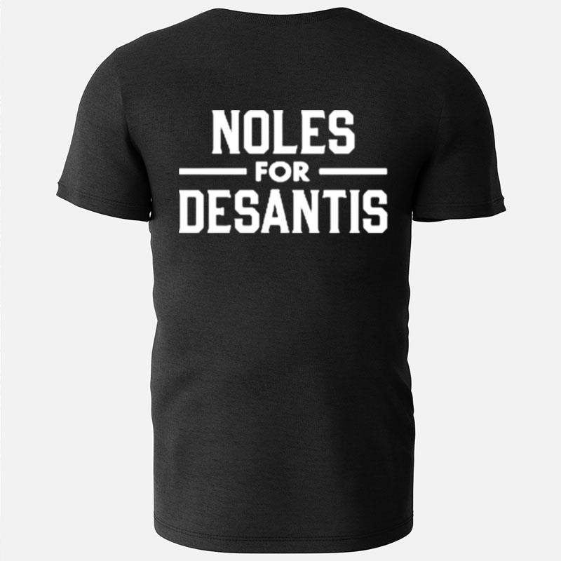 Noles For Desantis T-Shirts