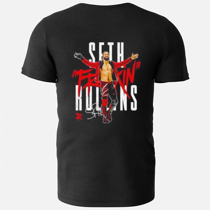 Seth Freaking Rollins Entrance Wrestling T-Shirts