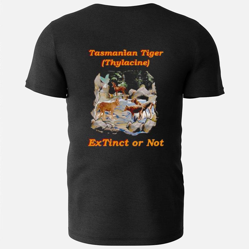 Tasmanian Tiger Thylacine Extinct Or No T-Shirts