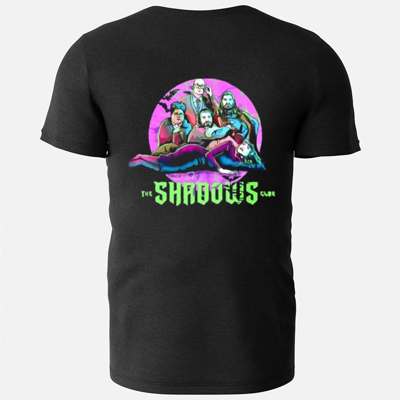 The Shadow Club What We Do In The Shadows T-Shirts