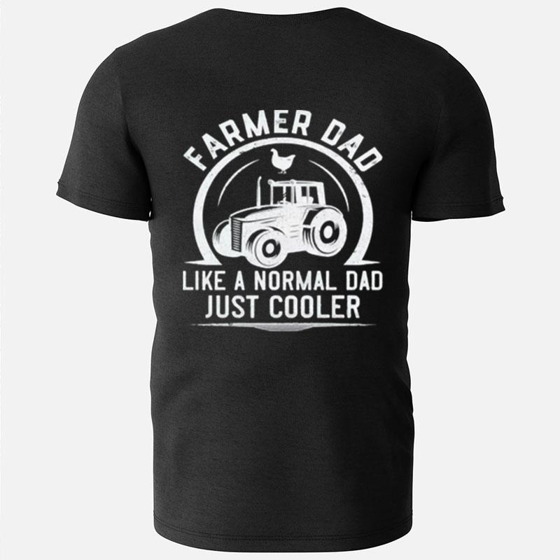 Tractor Dad Like A Regular Dad But Cooler T-Shirts
