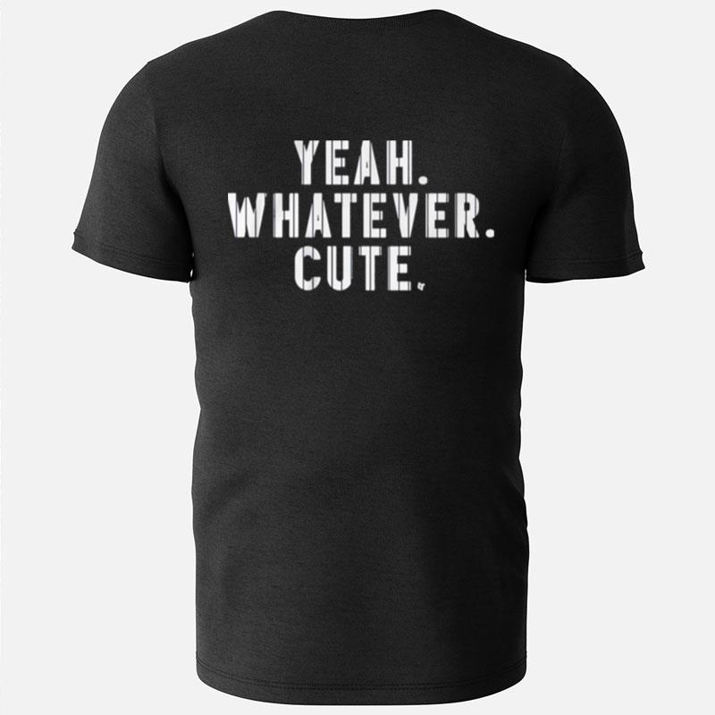 Yeah Whatever Cute New York Yankees T-Shirts