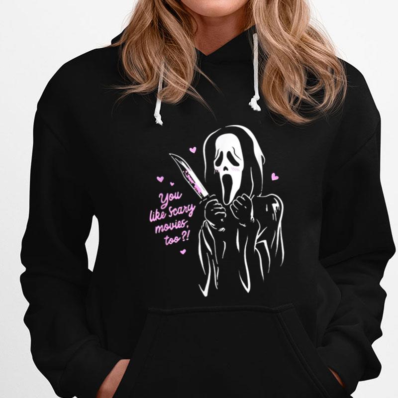 You Like Scary Movies Too Scream Ghost Face T-Shirts