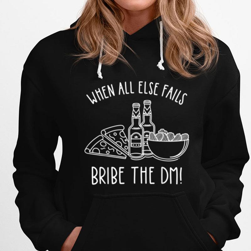 Bribe The Dm Tabletop Rpg Dice D20 Dragon Lover Funny T-Shirts
