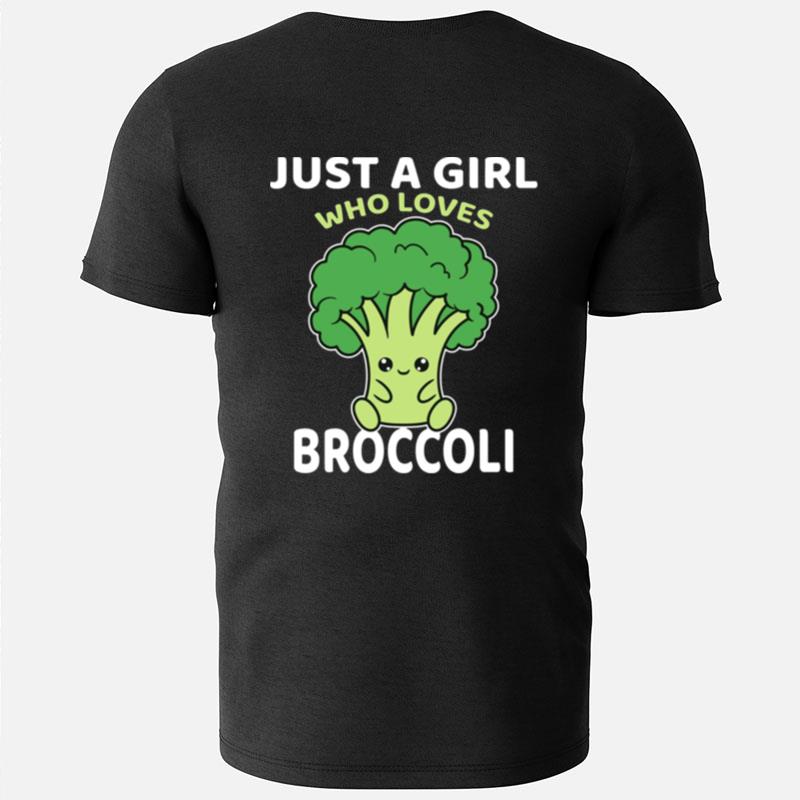 Cartoon Art Just A Girl Who Loves Broccoli T-Shirts