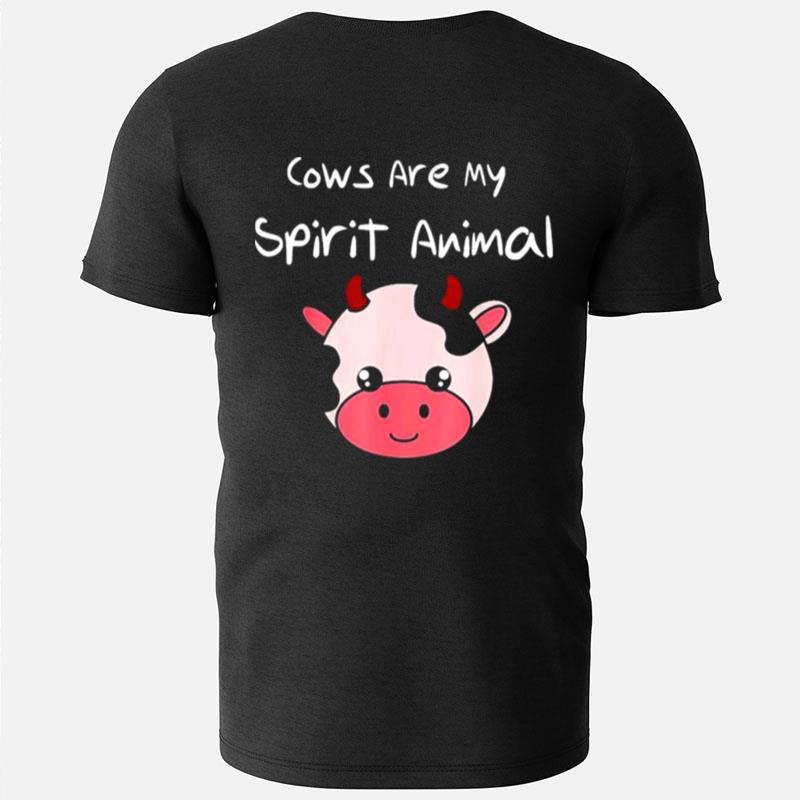 Cows Are My Spirit Animal T-Shirts