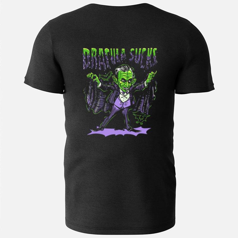 Dracula Sucks With The Bats T-Shirts