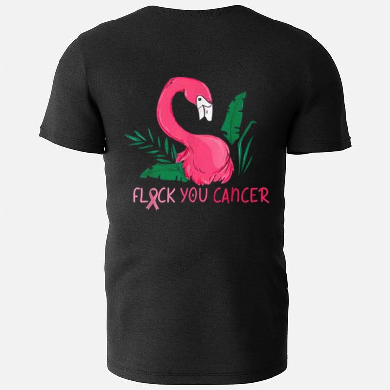 Flock You Flamingo Breast Cancer Awareness T-Shirts