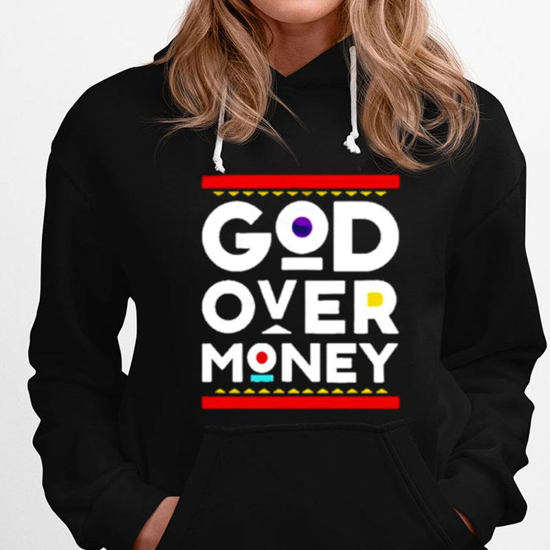 God Over Money T-Shirts