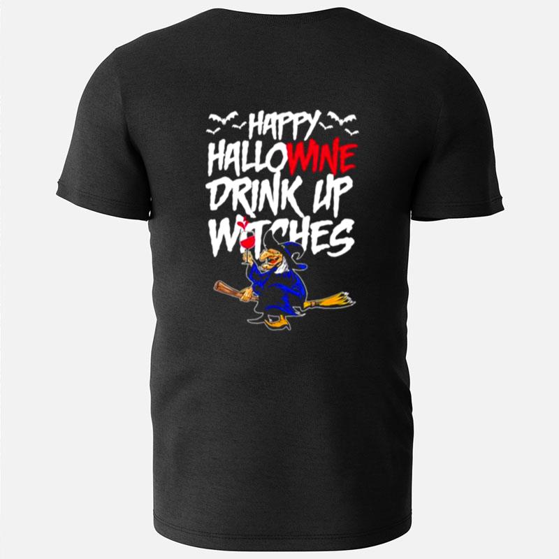Happy Hallowine Drink Up Witches Halloween Outfi T-Shirts