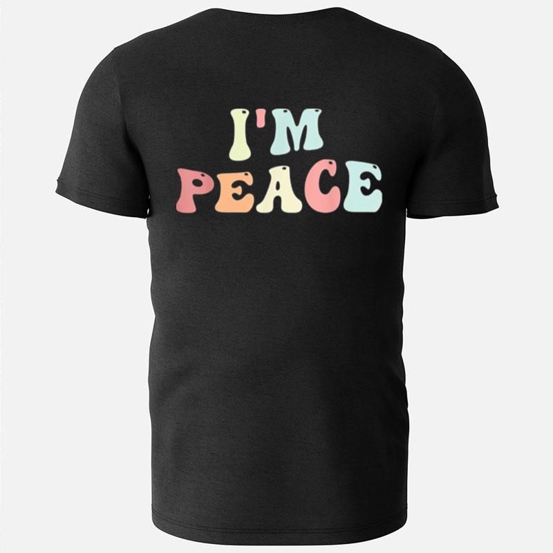 Im Peace I Come In Peace Matching Groovy Retro T-Shirts