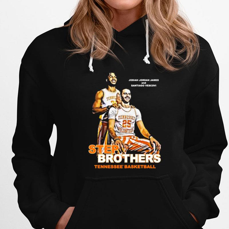 Josiah Jordan James And Santiago Vescovi Step Brothers Tennessee Basketball T-Shirts