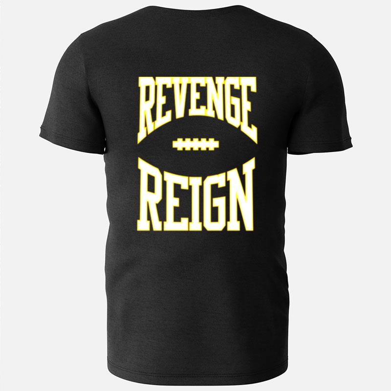 Kansas City Chiefs Revenge Reign T-Shirts