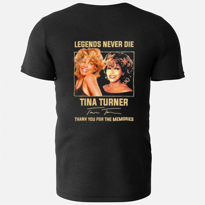 Legends Never Die Tina Turner Thank You For The Memories Signature T-Shirts
