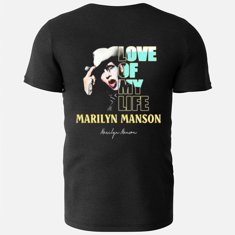 Love Of My Life Marilyn Manson Signature T-Shirts