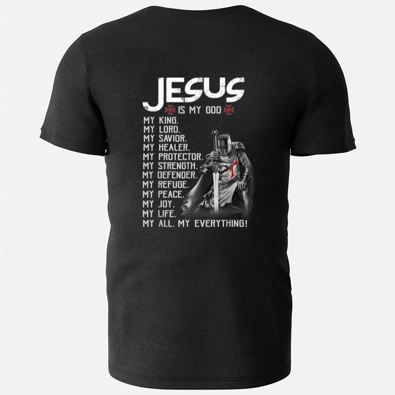 Mens Knight Templar Jesus Is My God My Savior Everything T-Shirts