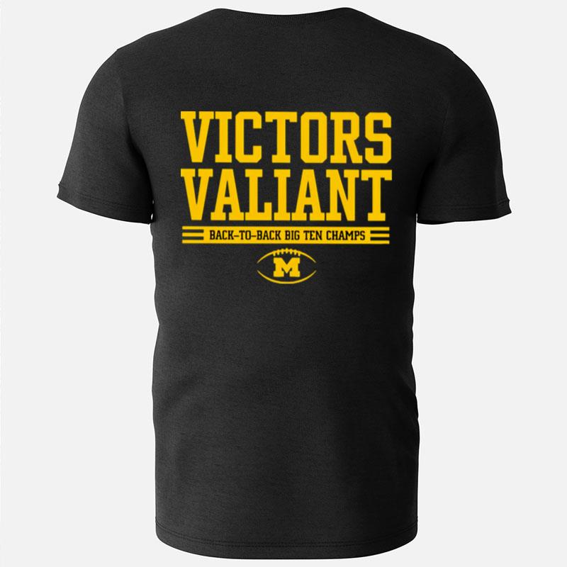 Michigan Football Victors Valiant Back To Back T-Shirts