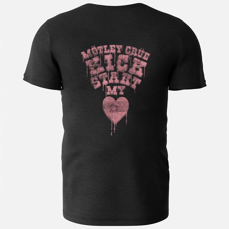 Mötley Crüe Kickstart My Heart Drip Font T-Shirts