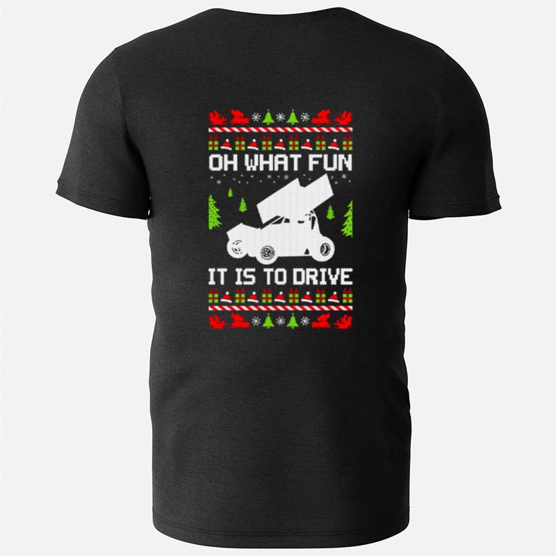 Oh What Fun It Is To Drive Sprint Car Ugly Christmas Racer T-Shirts