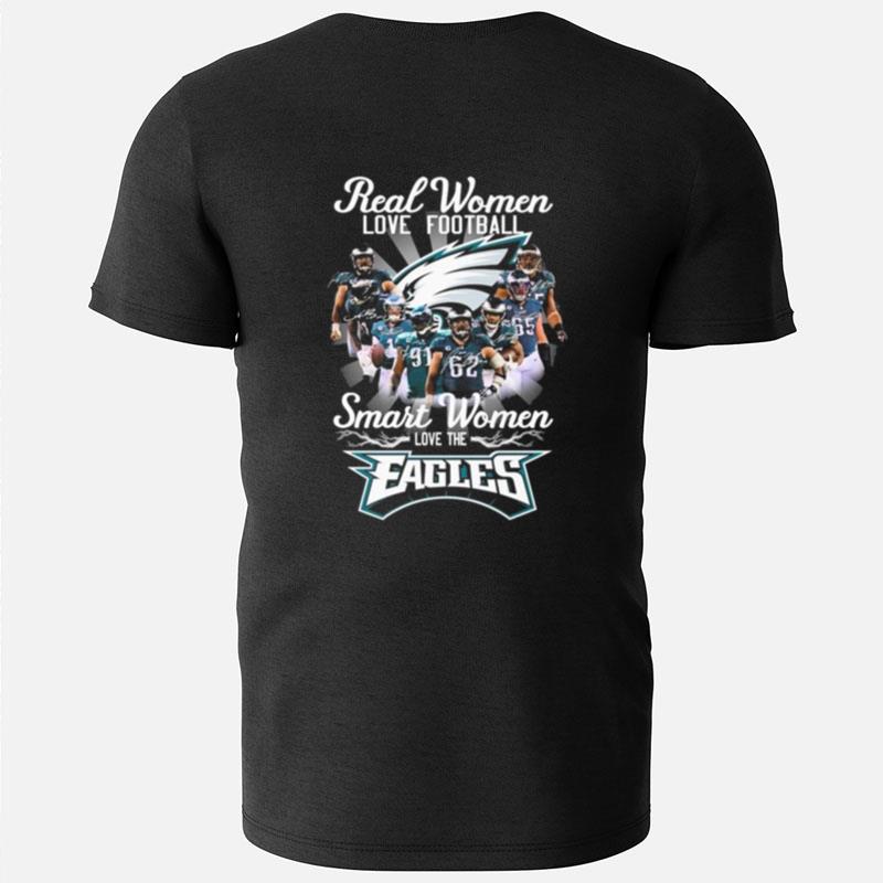 Real Women Love Football Smart Women Love The Eagles Team Signatures T-Shirts