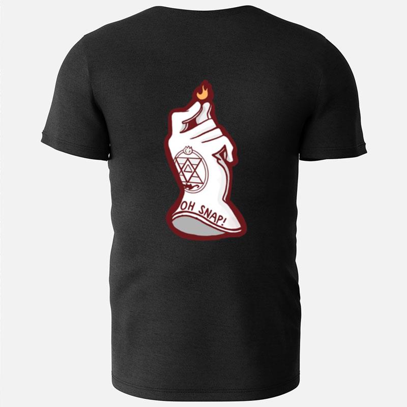 Roy Mustang Oh Snap Funny Design Fullmetal Alchemis T-Shirts