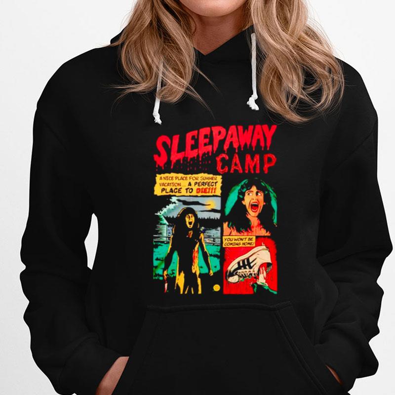 Sleepaway Camp A Nice Place For Summer T-Shirts