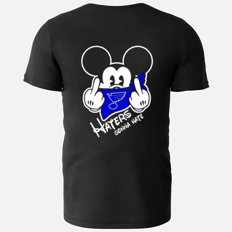 St. Louis Blues Mickey Fuck Haters Gonna Hate T-Shirts