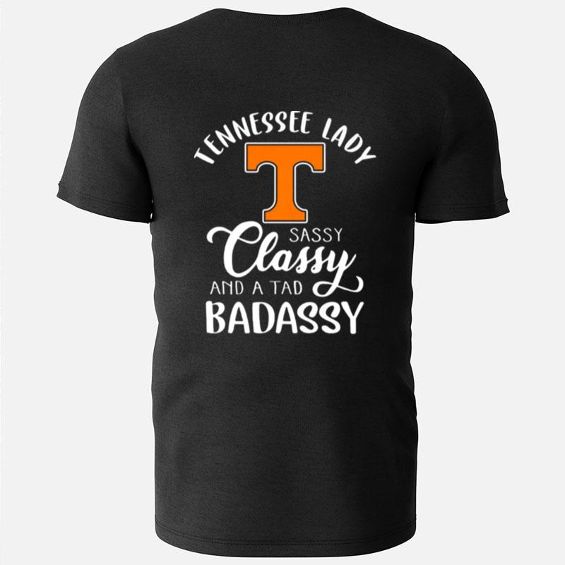 Tennessee Volunteers Lady Sassy Classy And A Tad Badassy T-Shirts