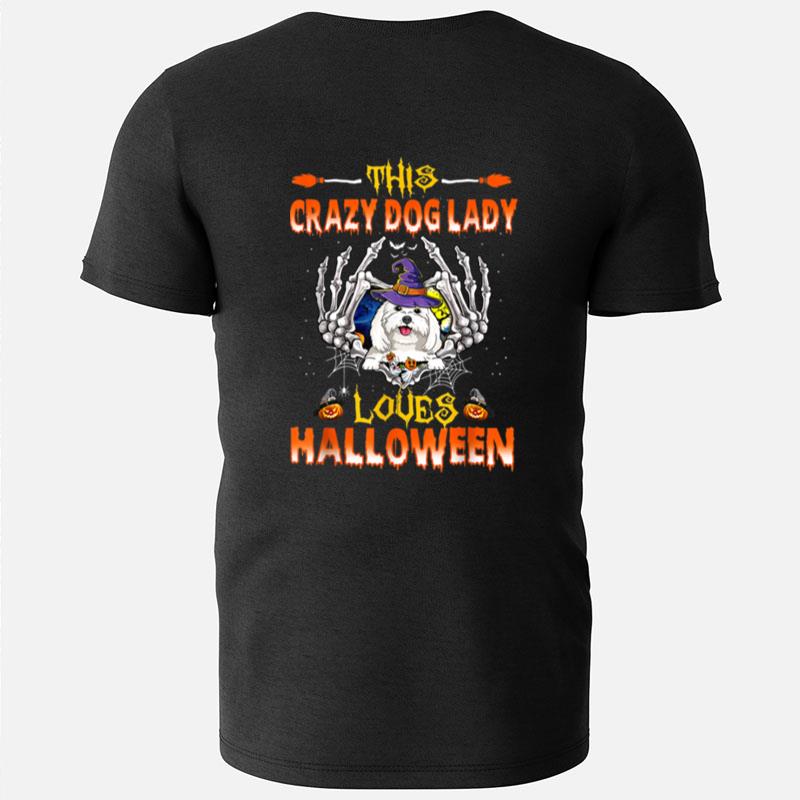 This Crazy Dog Lady Maltese Loves Halloween T-Shirts
