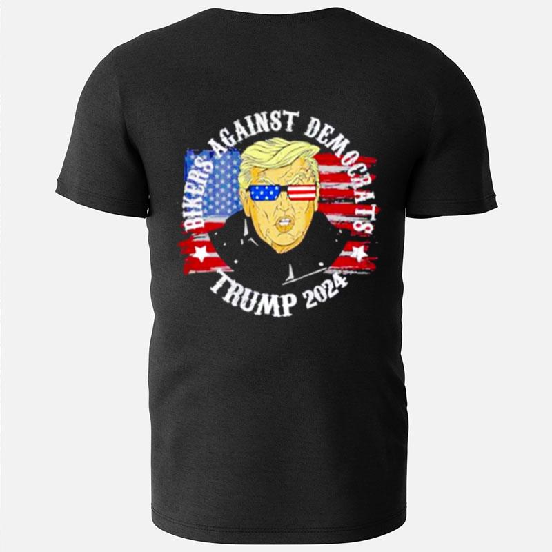 Bikers Against Democrats Trump 2024 American Flag T-Shirts