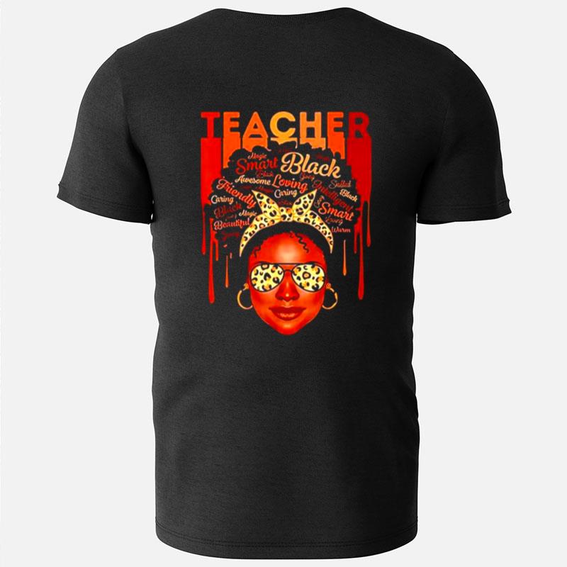 Black Girl Teacher Smart Loving Caring T-Shirts
