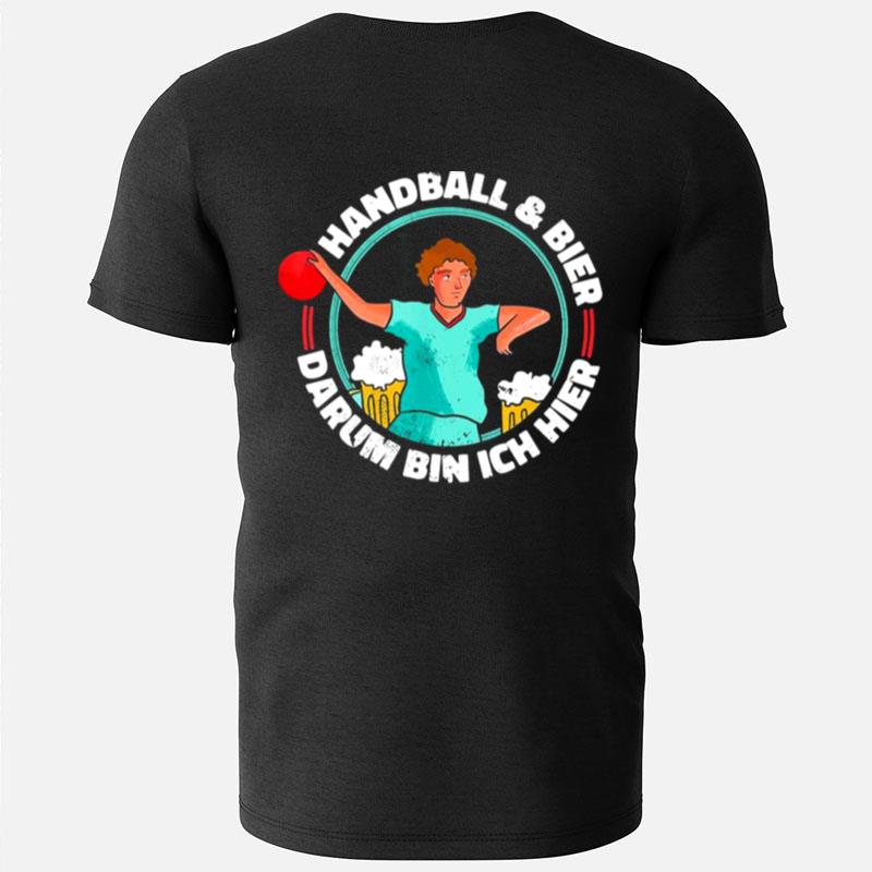 Handball & Bier Dum Ich Here Handball Game T-Shirts