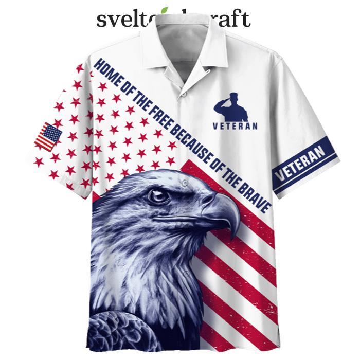 Home Of The Free Because Of The Brave Eagle Hawaiian Shirt