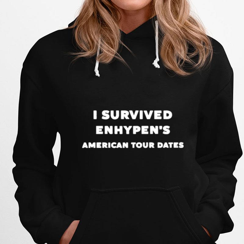 I Survived Enhypen's American Tour Dates T-Shirts