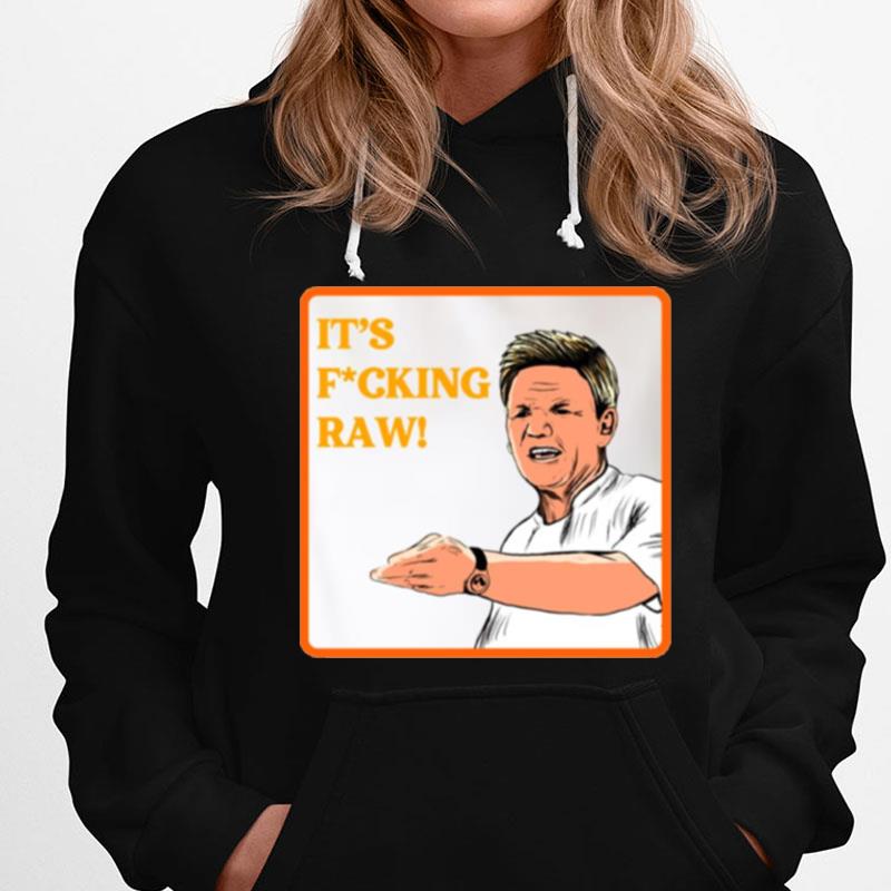 Its Raw Gordon Ramsey Retro Cartoon Art Meme T-Shirts