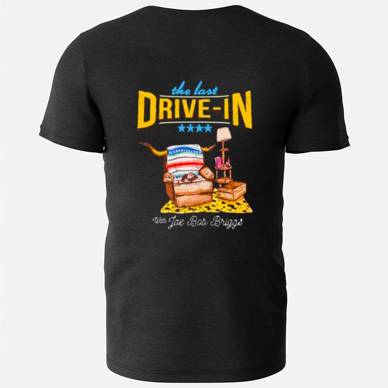 Late Night Drive In Chair The With Joe Bob Briggs T-Shirts