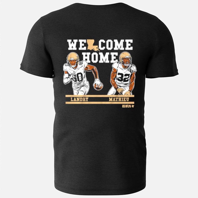 Mathieu And Landry Welcome Home Nola T-Shirts