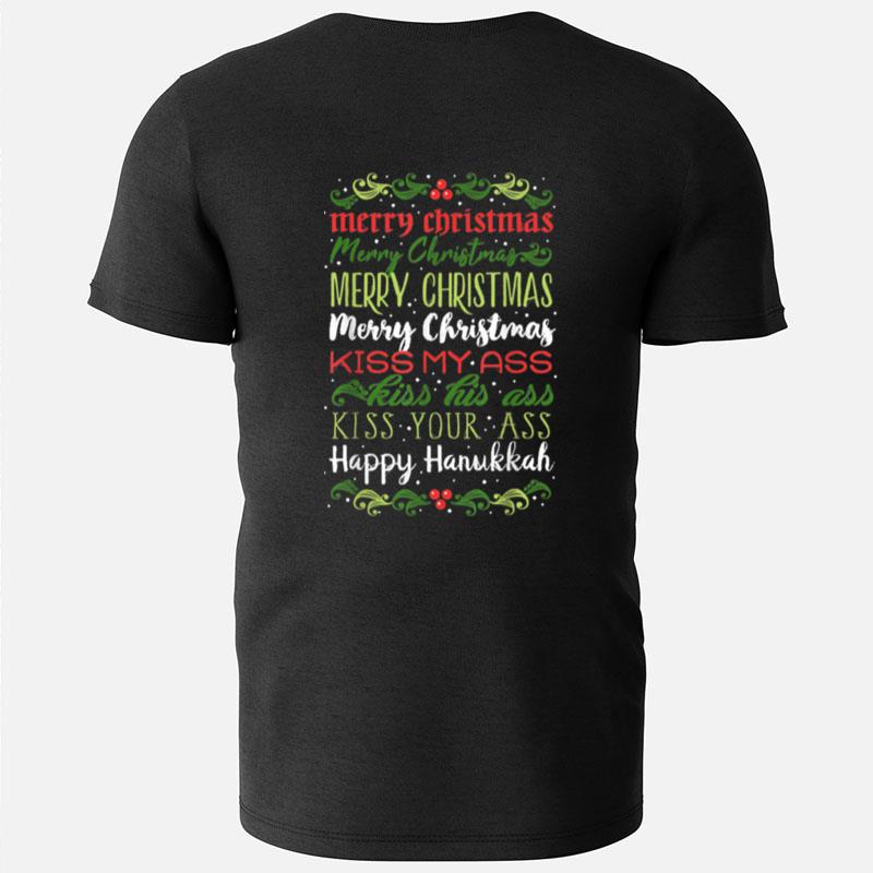 Merry Christmas Kiss My Ass T-Shirts