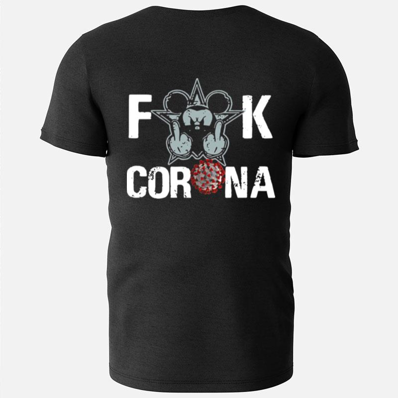 Mickey Mouse Fuck Corona T-Shirts