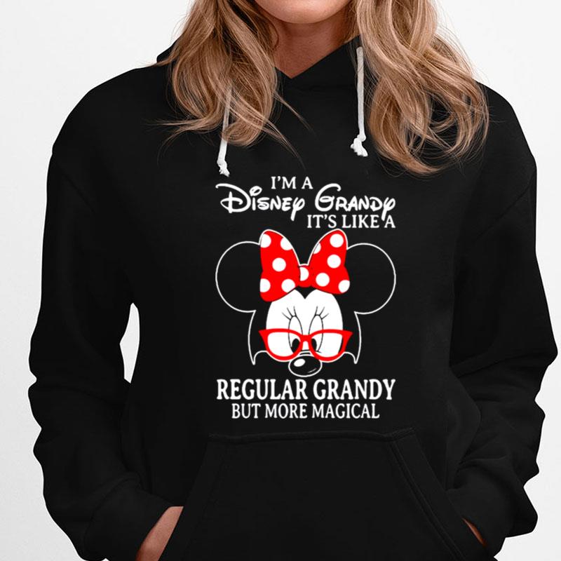 Minnie Mouse I'm A Disney Grandy It's Like A Regular Grandy But More Magical T-Shirts