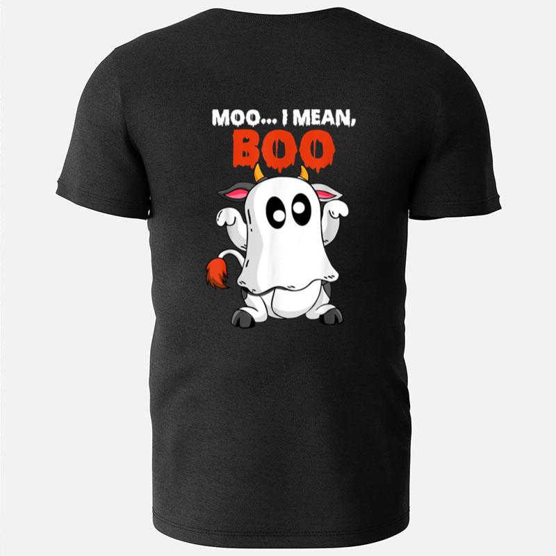 Moo I Mean Boo Funny Ghost Cow Pumpkin Farmer Cow Halloween T-Shirts